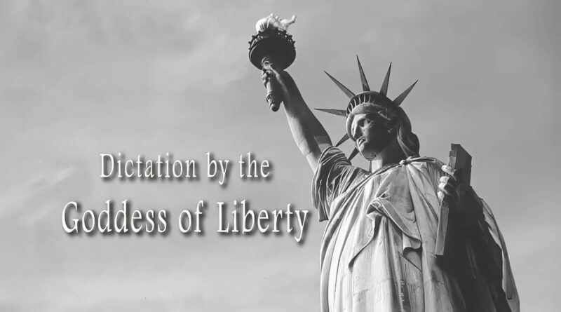 Dictation by The Goddess of Liberty, God Has Decided to Save the Earth July 4, 1976