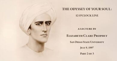 LECTURE THE ODYSSEY OF YOUR SOUL 12 O'CLOCK LINE (Part 2 of 3) July 9, 1997