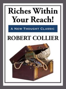 riches within your reach